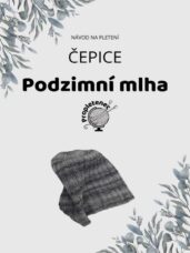 Úvodní strana návodu čepice Podzimní mlha