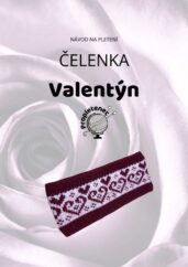 Úvodní strana návodu na čelenku Valentýn